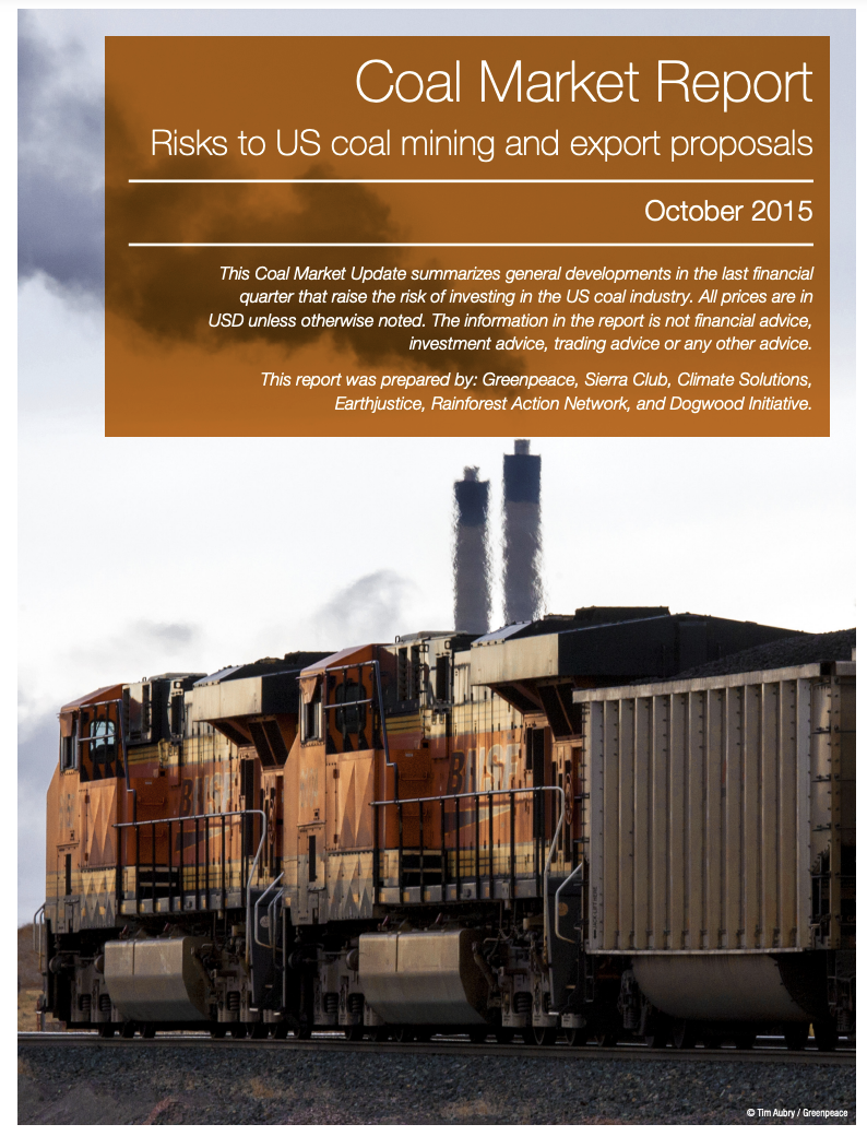 Third Financial Quarter Coal Market Report: Risks to U.S. Coal Mining and Export Proposals (October 2015)